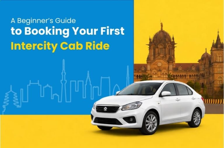 A Beginner’s Guide to Booking Your First Intercity Cab Ride
